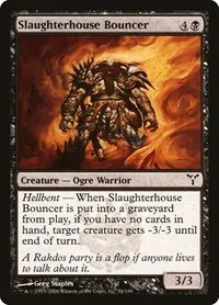 Slaughterhouse Bouncer - Foil