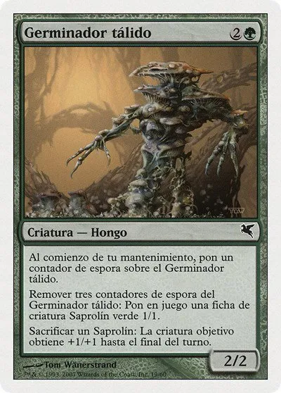 Thallid Germinator (Spanish) - "Germinador talido" - Spanish