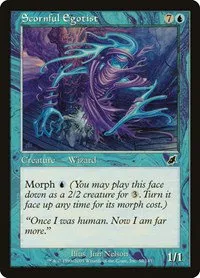 Scornful Egotist - Foil