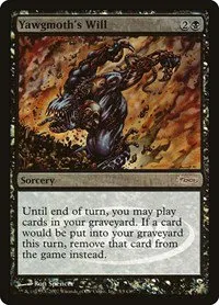 Yawgmoth's Will - Foil Yawgmoth S Will