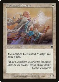 Dedicated Martyr - Foil