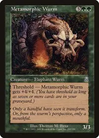 Metamorphic Wurm - Foil