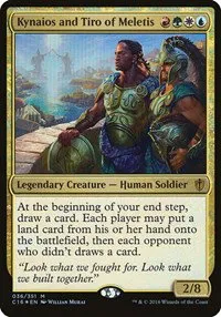 Kynaios and Tiro of Meletis - Commander 2016
