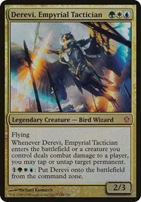Derevi, Empyrial Tactician
