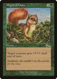 Might of Oaks - Foil