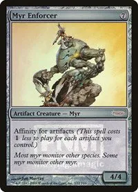 Myr Enforcer - Foil Myr Enforcer
