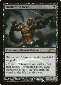 Tormented Hero - Foil Tormented Hero