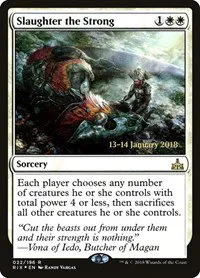 Slaughter the Strong - Foil Slaughter The Strong
