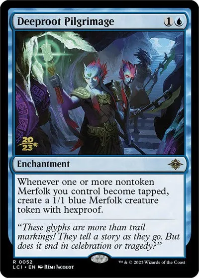 Deeproot Pilgrimage - Foil Deeproot Pilgrimage