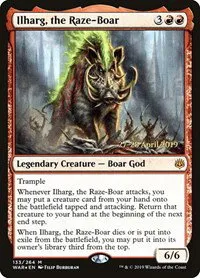 Ilharg, the Raze-Boar - Foil Ilharg The Raze Boar