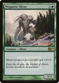 Megantic Sliver - Foil Megantic Sliver