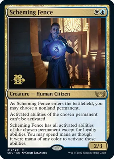 Scheming Fence - Foil Scheming Fence