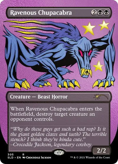 Ravenous Chupacabra - Foil Etched