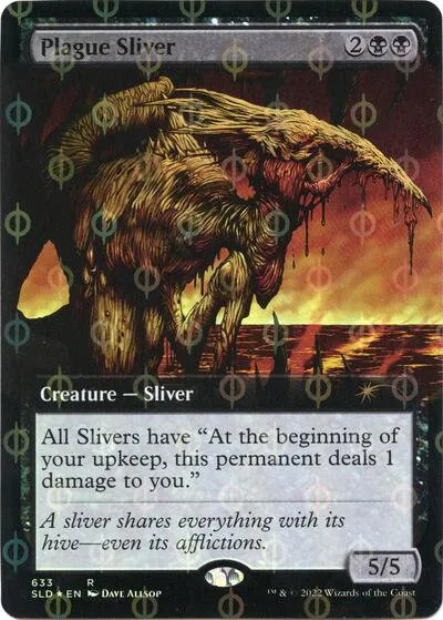Plague Sliver - Step And Compleat Foil
