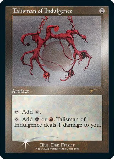 Talisman of Indulgence - Foil Etched
