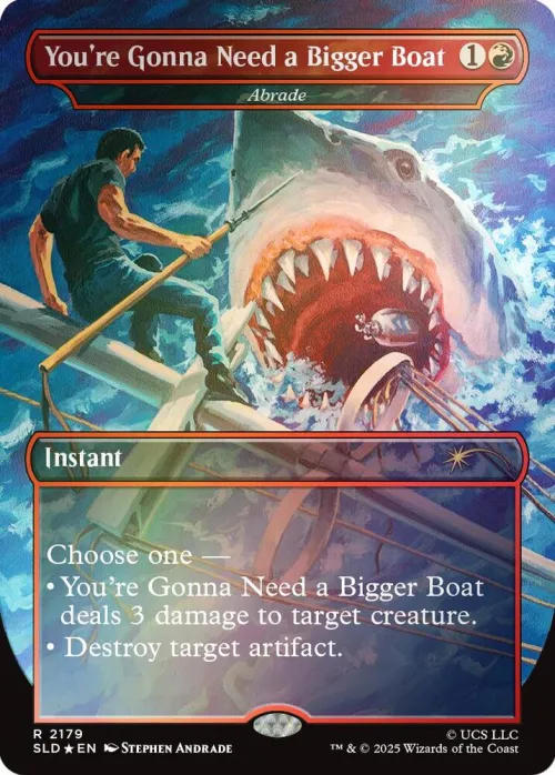 You're Gonna Need a Bigger Boat - Abrade - Rainbow Foil