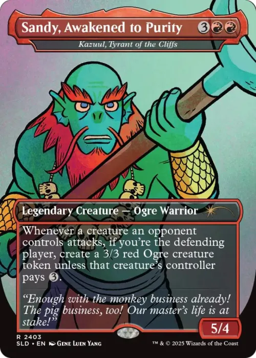 Sandy, Awakened to Purity - Kazuul, Tyrant of the Cliffs - Foil