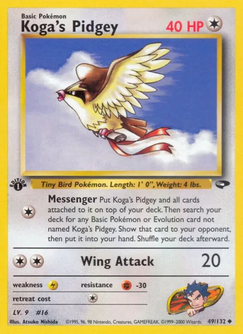 Koga's Pidgey (49) - Unlimited