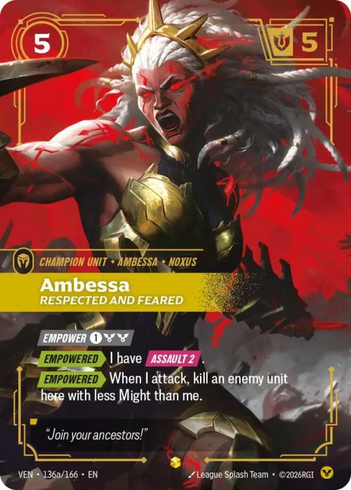 Ambessa, Respected and Feared