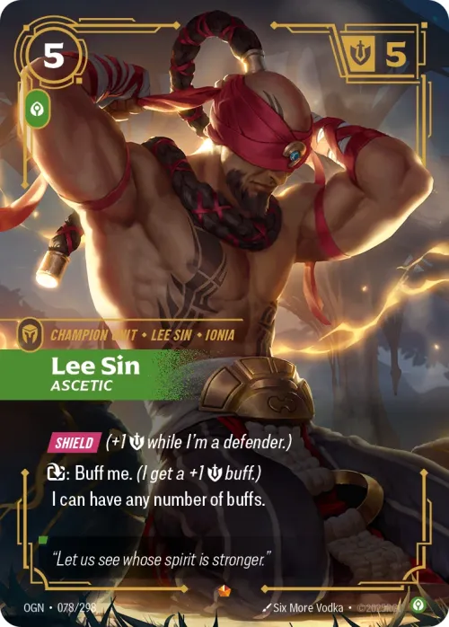 Lee Sin, Ascetic