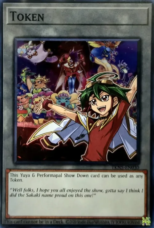 Token: Yuya & Performapal Show Down