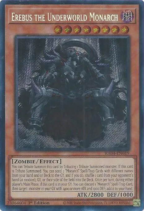 Erebus the Underworld Monarch - Secret Rare