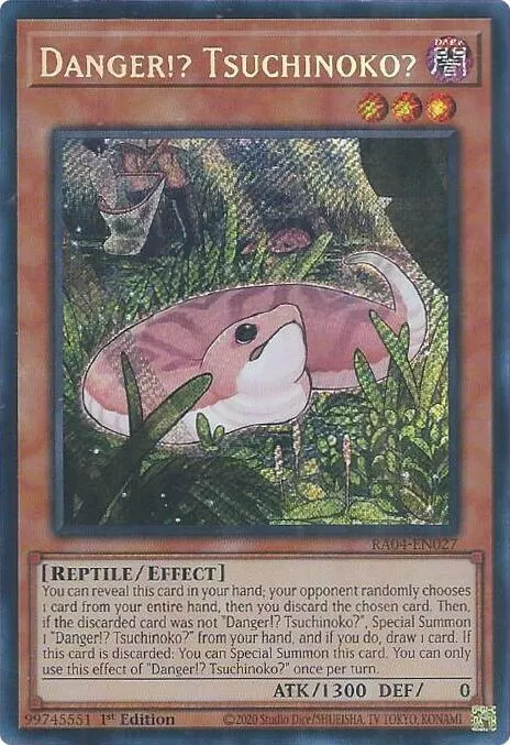 Danger!? Tsuchinoko? - Secret Rare