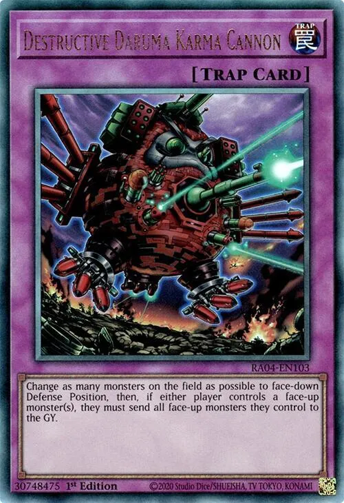 Destructive Daruma Karma Cannon - Pur