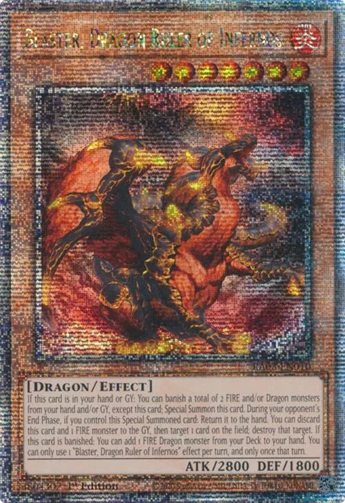Blaster, Dragon Ruler of Infernos - Quarter Century Secret Rare