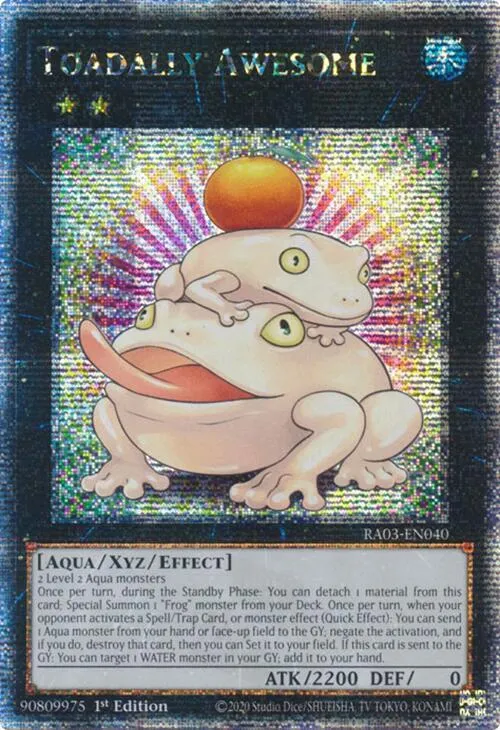 Toadally Awesome - Quarter Century Secret Rare