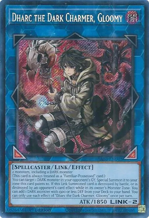 Dharc the Dark Charmer, Gloomy - Secret Rare