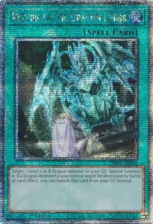 Return of the Dragon Lords - Quarter Century Secret Rare