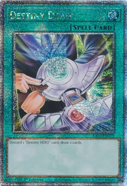 Destiny Draw - Quarter Century Secret Rare