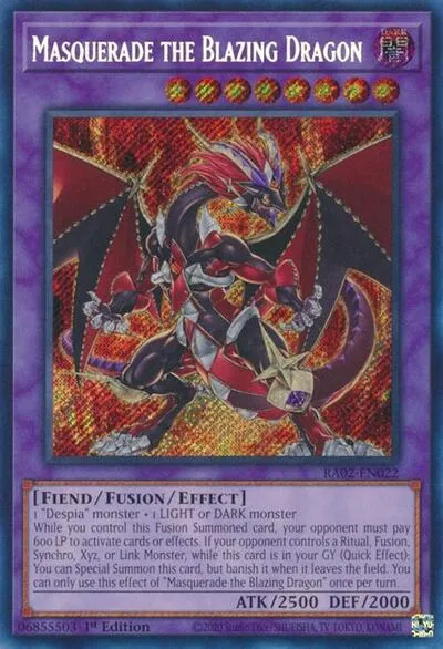 Masquerade the Blazing Dragon - Secret Rare