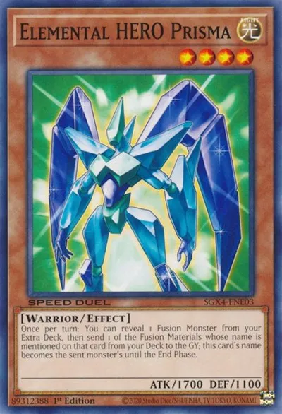 Elemental HERO Prisma - 1st Edition