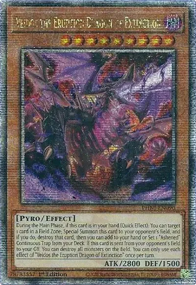 Veidos the Eruption Dragon of Extinction - Quarter Century Secret Rare