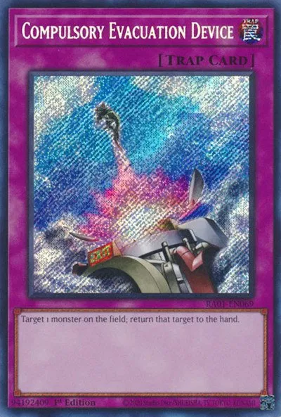 Compulsory Evacuation Device - Secret Rare
