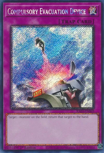 Compulsory Evacuation Device - Platinum Secret Rare