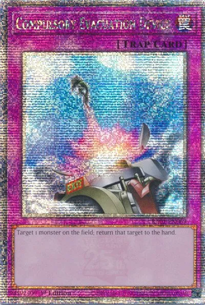 Compulsory Evacuation Device - Quarter Century Secret Rare