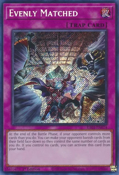 Evenly Matched - Secret Rare