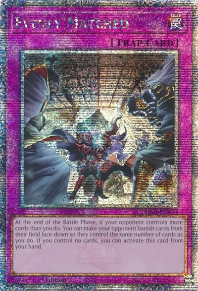 Evenly Matched - Quarter Century Secret Rare