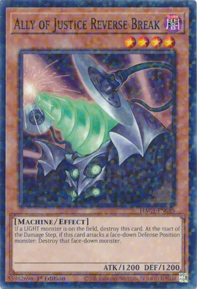 Ally of Justice Reverse Break - Duel Terminal