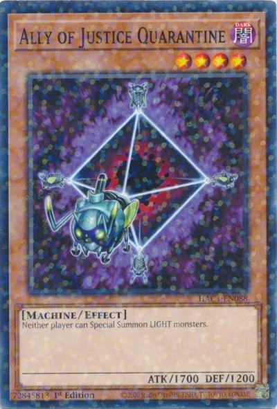 Ally of Justice Quarantine - Duel Terminal