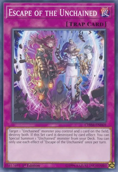 Escape of the Unchained - 1st Edition