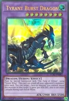 Tyrant Burst Dragon - Unlimited