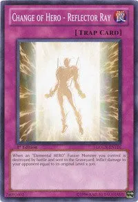 Change of Hero - Reflector Ray - 1st Edition