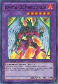 Elemental HERO Phoenix Enforcer - 1st Edition