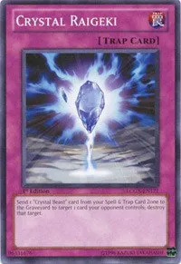 Crystal Raigeki - 1st Edition