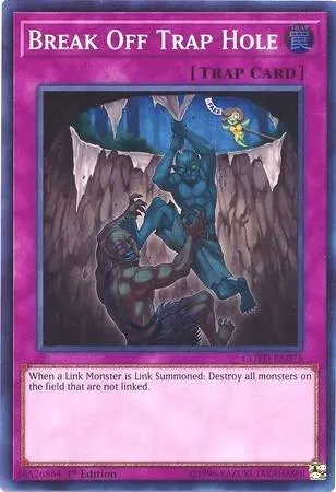 Break Off Trap Hole - 1st Edition