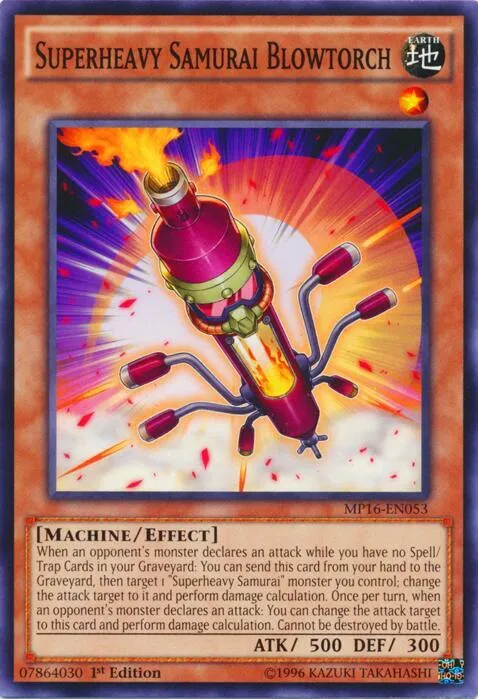 Superheavy Samurai Blowtorch - 1st Edition